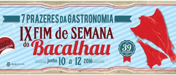 fim-de-semana do bacalhau decorre entre 10 e 12...