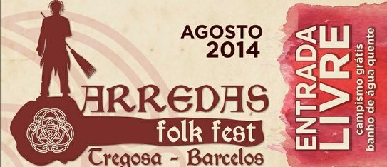 arredas folk fest em tregosa de 28 a 30 de agosto