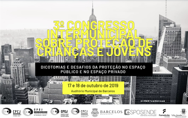 Barcelos recebe III Congresso Intermunicipal sobre Proteção de Crianças e Jovens