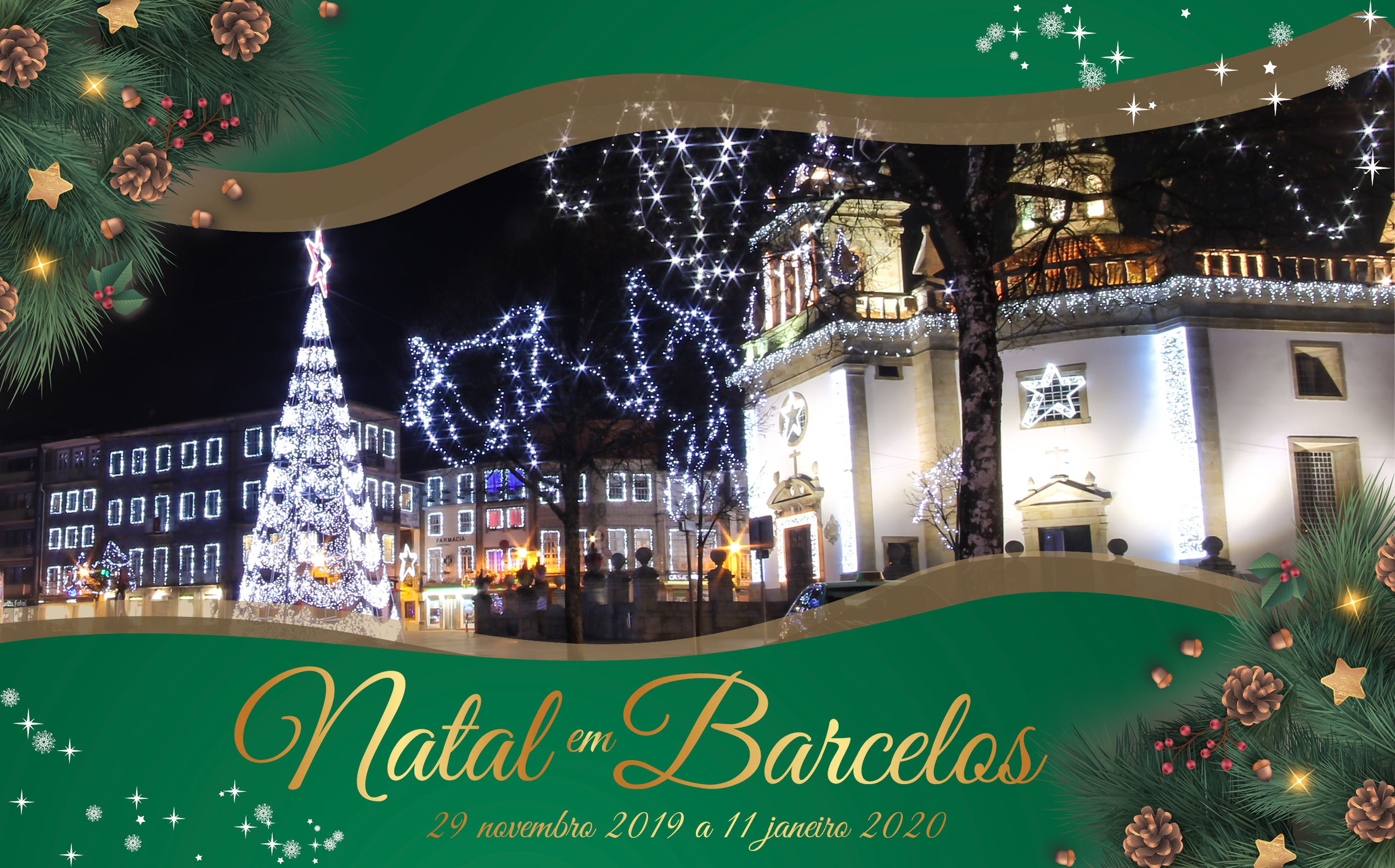 Mil e Uma Razões para “viver” o Natal em Barcelos