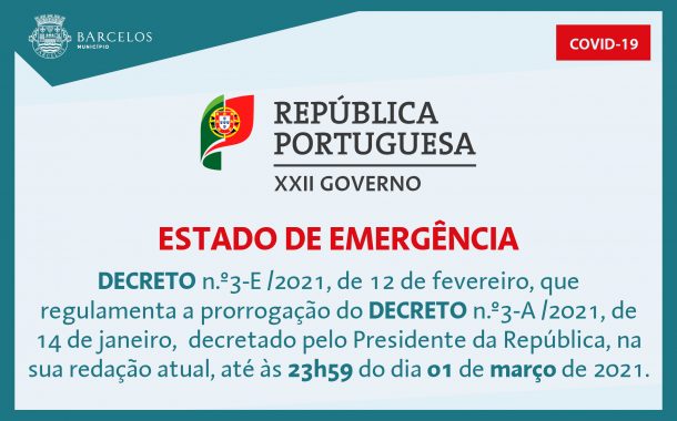 decreto n.º3-e/2021, de 12 de fevereiro, que re...