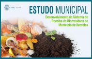 Estudo Municipal para o Desenvolvimento de Sistemas de Recolha de Biorresíduos de Barcelos em consulta pública