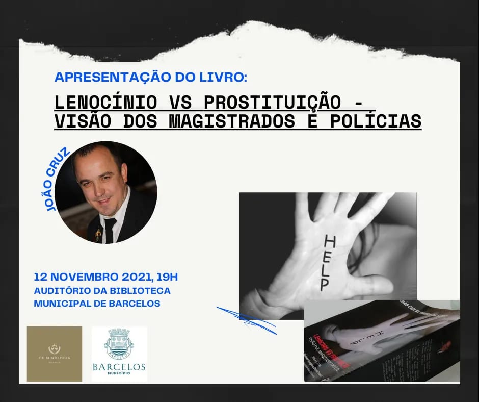 Apresentação do livro “Lenocínio VS Prostituição - a Visão dos Magistrados e Polícias”, de João Carlos Ribeiro da Cruz na Biblioteca Municipal