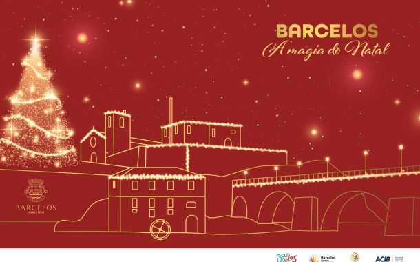 barcelos - a magia de natal