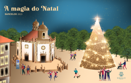 a magia de natal de regresso a barcelos