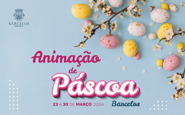 barcelos promove animação de páscoa