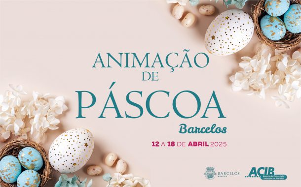 barcelos promove animação de páscoa