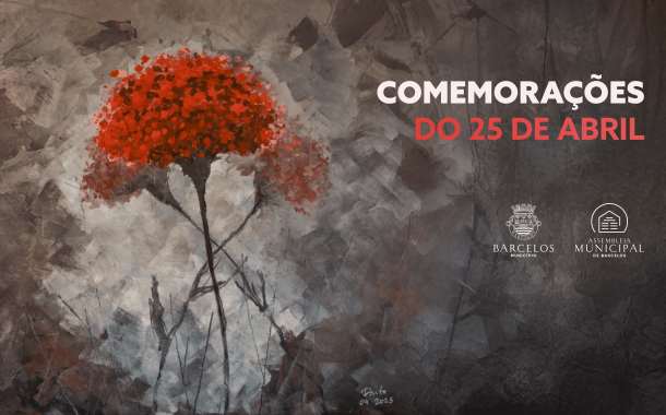 barcelos comemora o 25 de abril