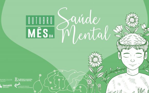 barcelos assinala mês da saúde mental com progr...