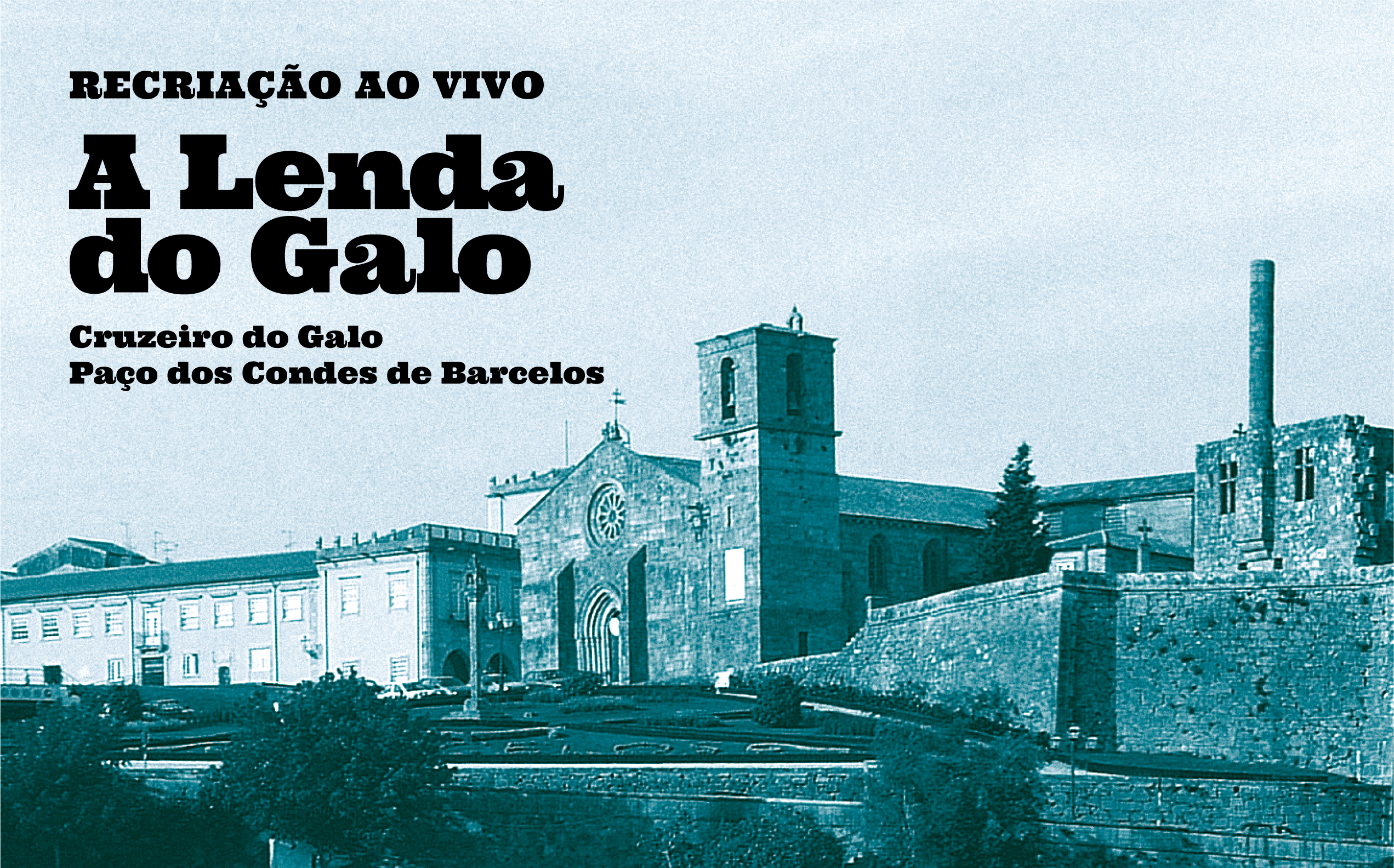 Recriação da Lenda do Galo regressa ao Paço dos Condes de Barcelos